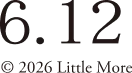 6.12 © 2026 Little More